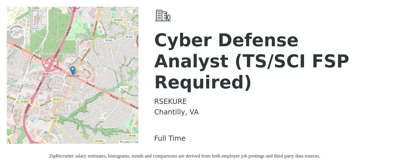 RSEKURE job posting for a Cyber Defense Analyst (TS/SCI FSP Required) in Chantilly, VA with a salary of $94,600 to $134,400 Yearly with a map of Chantilly location.