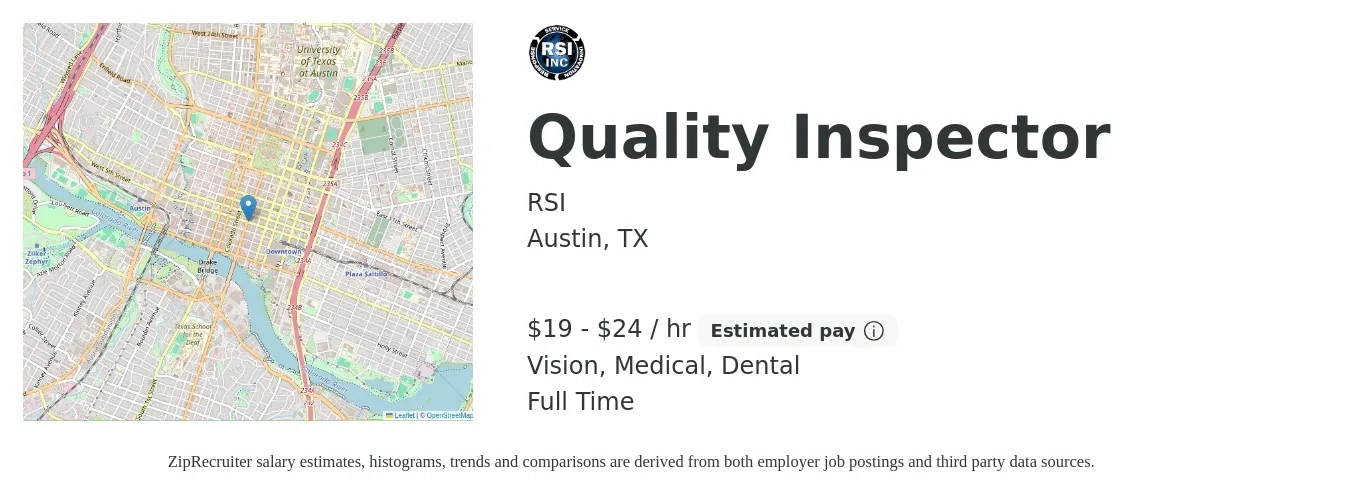 RSI job posting for a Quality Inspector in Austin, TX with a salary of $20 to $25 Hourly and benefits including retirement, vision, dental, life_insurance, and medical with a map of Austin location.