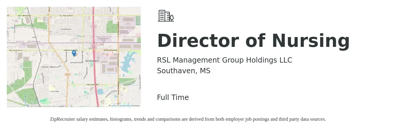 RSL Management Group Holdings LLC job posting for a Director of Nursing in Southaven, MS with a salary of $75,800 to $114,600 Yearly with a map of Southaven location.