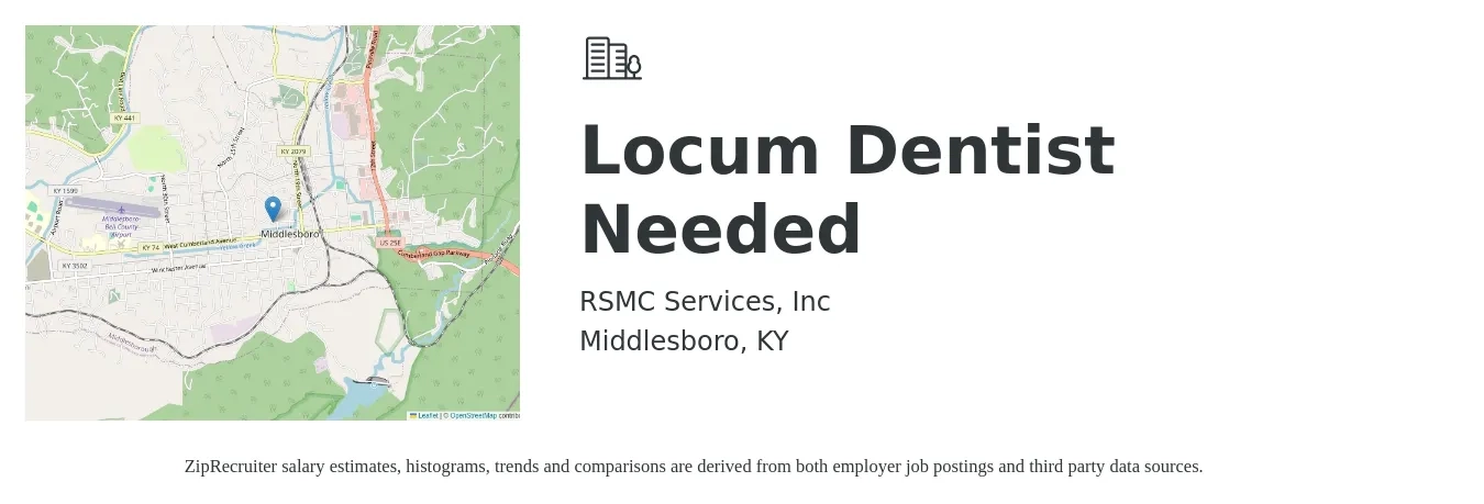 RSMC Services, Inc job posting for a Locum Dentist Needed in Middlesboro, KY with a salary of $1,100 Daily with a map of Middlesboro location.