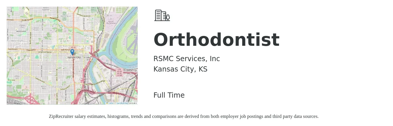RSMC Services, Inc job posting for a Orthodontist in Kansas City, KS with a salary of $1,500 Daily with a map of Kansas City location.