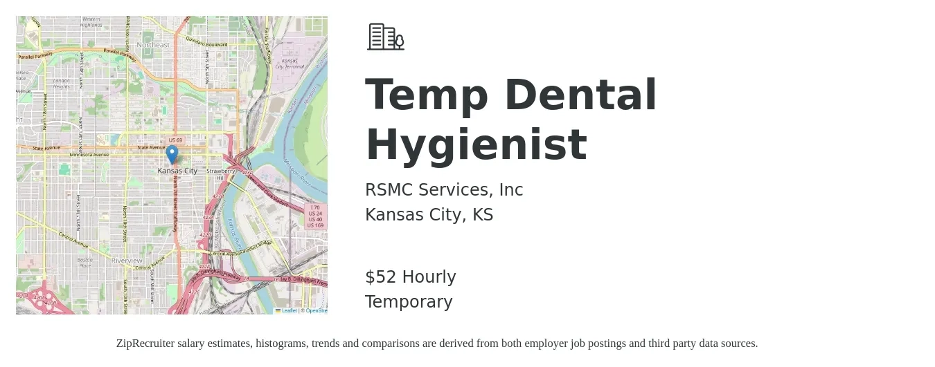 RSMC Services, Inc job posting for a Temp Dental Hygienist in Kansas City, KS with a salary of $55 Hourly with a map of Kansas City location.