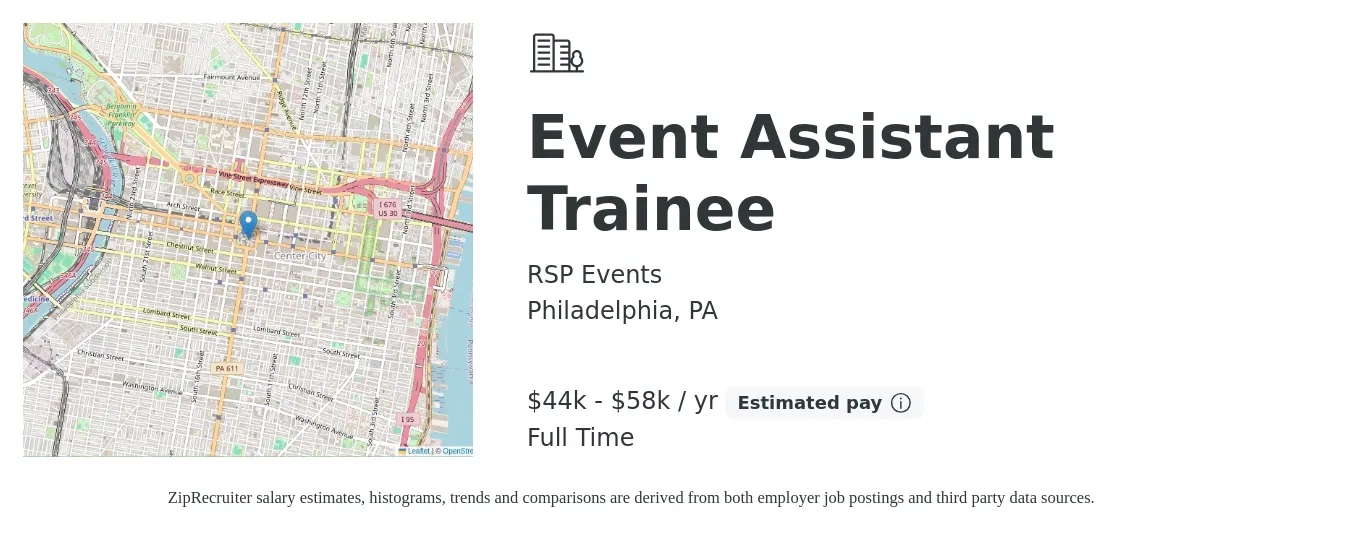 RSP Events job posting for a Event Assistant Trainee in Philadelphia, PA with a salary of $44,000 to $58,000 Yearly with a map of Philadelphia location.