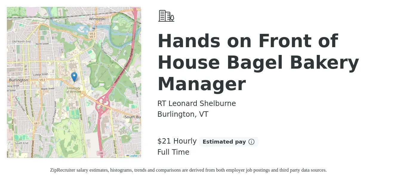 RT Leonard Shelburne job posting for a Hands on Front of House Bagel Bakery Manager in Burlington, VT with a salary of $22 Hourly with a map of Burlington location.