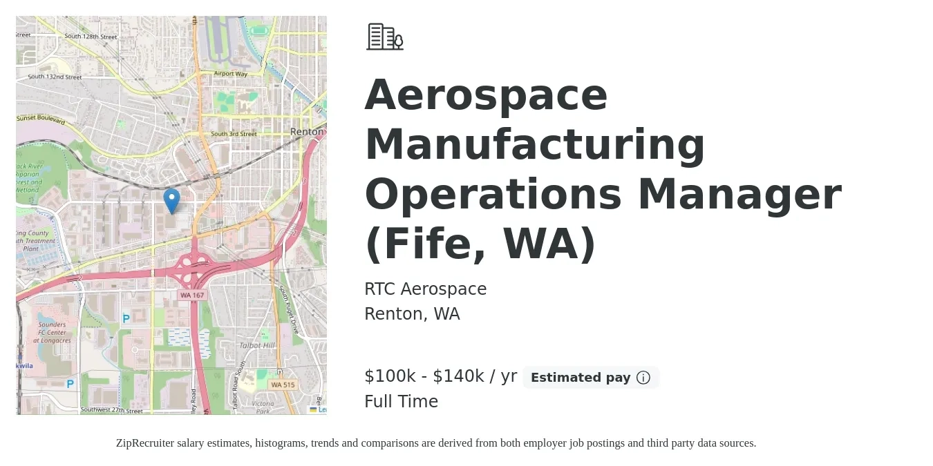 RTC Aerospace job posting for a Aerospace Manufacturing Operations Manager (Fife, WA) in Renton, WA with a salary of $100,000 to $140,000 Yearly with a map of Renton location.