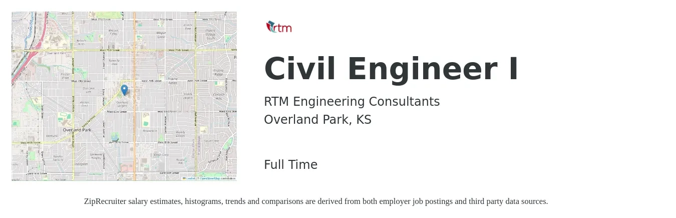RTM Engineering Consultants job posting for a Civil Engineer I in Overland Park, KS with a salary of $63,500 to $92,700 Yearly with a map of Overland Park location.