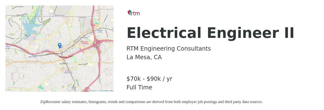 RTM Engineering Consultants job posting for a Electrical Engineer II in La Mesa, CA with a salary of $70,000 to $90,000 Yearly with a map of La Mesa location.