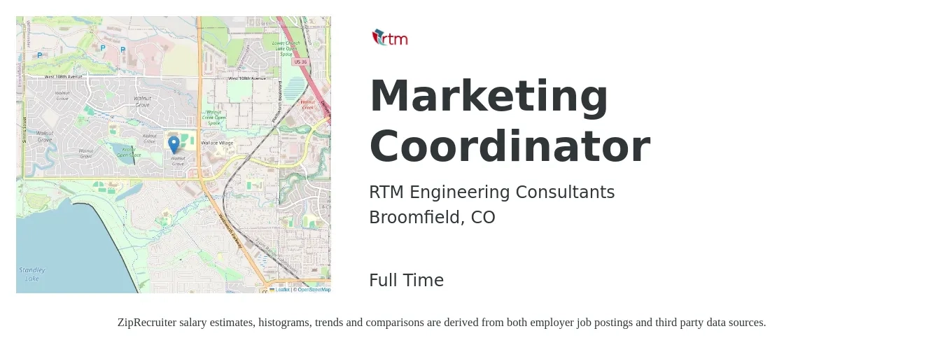RTM Engineering Consultants job posting for a Marketing Coordinator in Broomfield, CO with a salary of $42,600 to $58,700 Yearly with a map of Broomfield location.