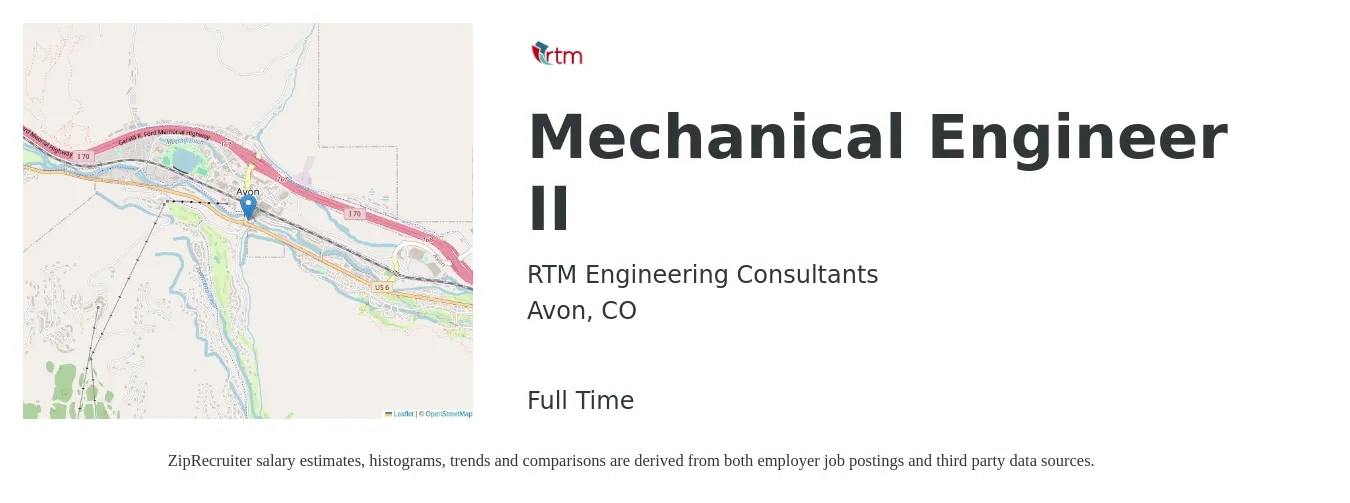 RTM Engineering Consultants job posting for a Mechanical Engineer II in Avon, CO with a salary of $92,200 to $143,200 Yearly with a map of Avon location.