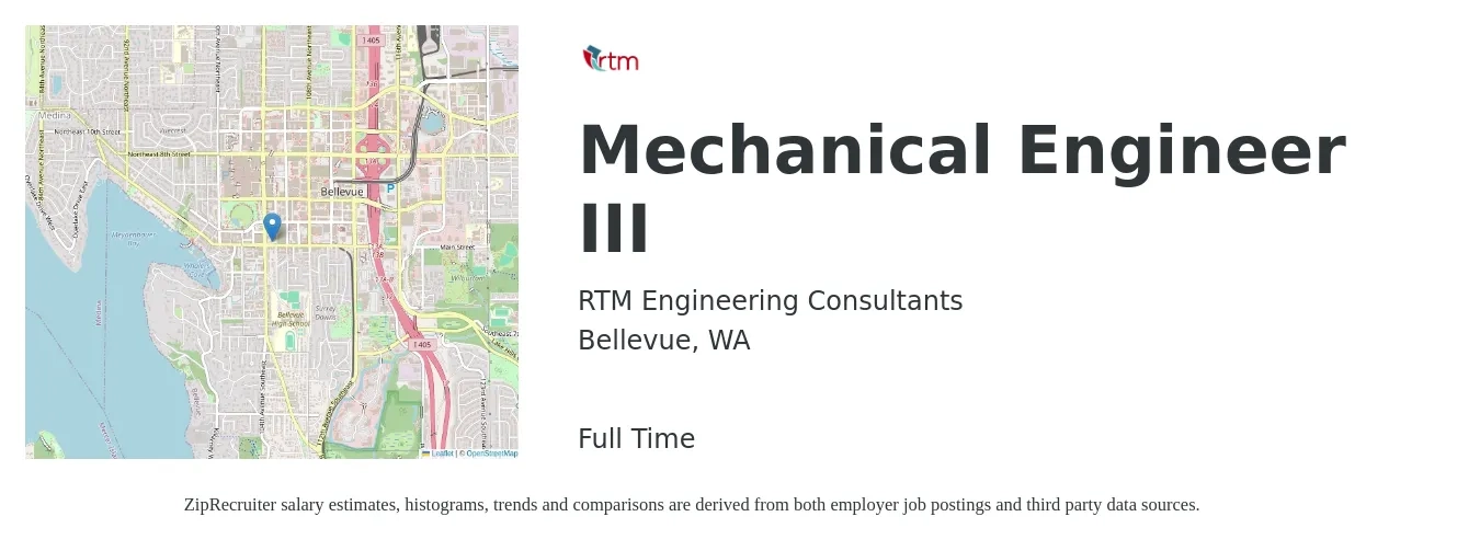 RTM Engineering Consultants job posting for a Mechanical Engineer III in Bellevue, WA with a salary of $91,500 to $142,000 Yearly with a map of Bellevue location.