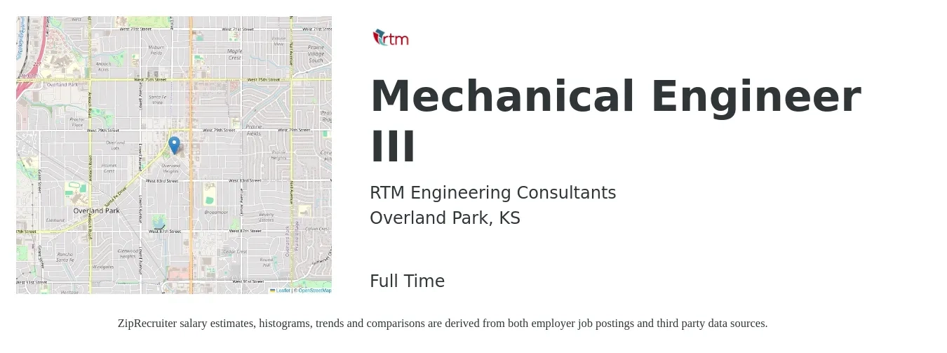 RTM Engineering Consultants job posting for a Mechanical Engineer III in Overland Park, KS with a salary of $76,700 to $119,000 Yearly with a map of Overland Park location.