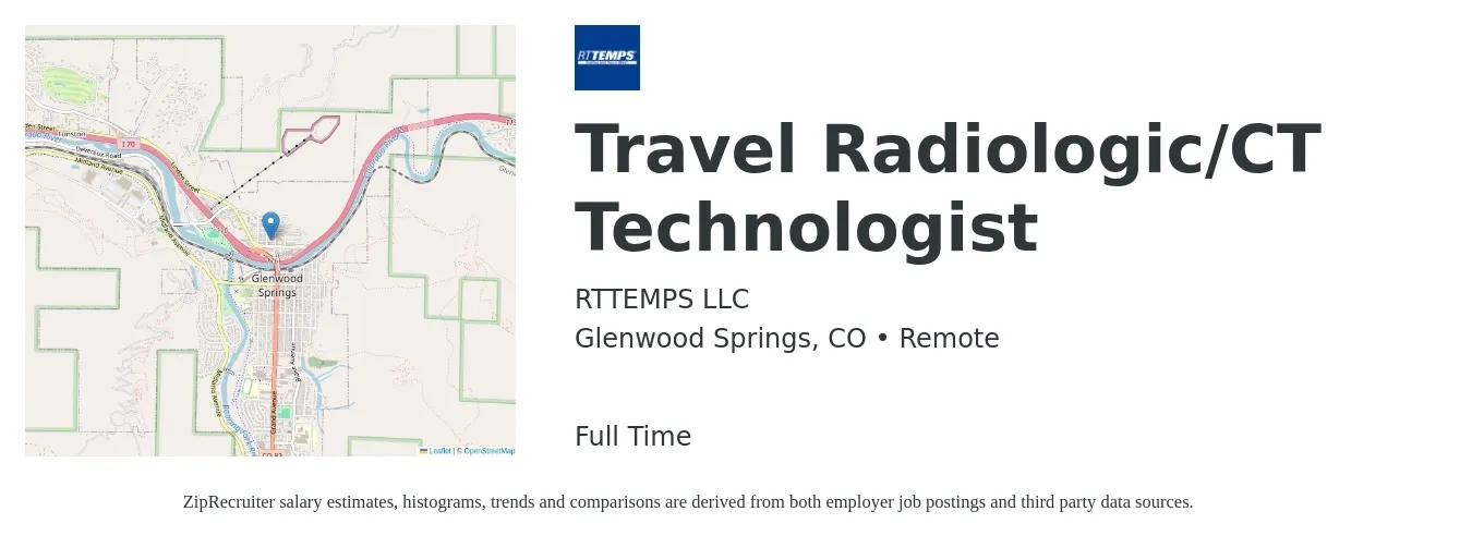 RTTEMPS LLC job posting for a Travel Radiologic/CT Technologist in Glenwood Springs, CO with a salary of $2,200 Weekly with a map of Glenwood Springs location.
