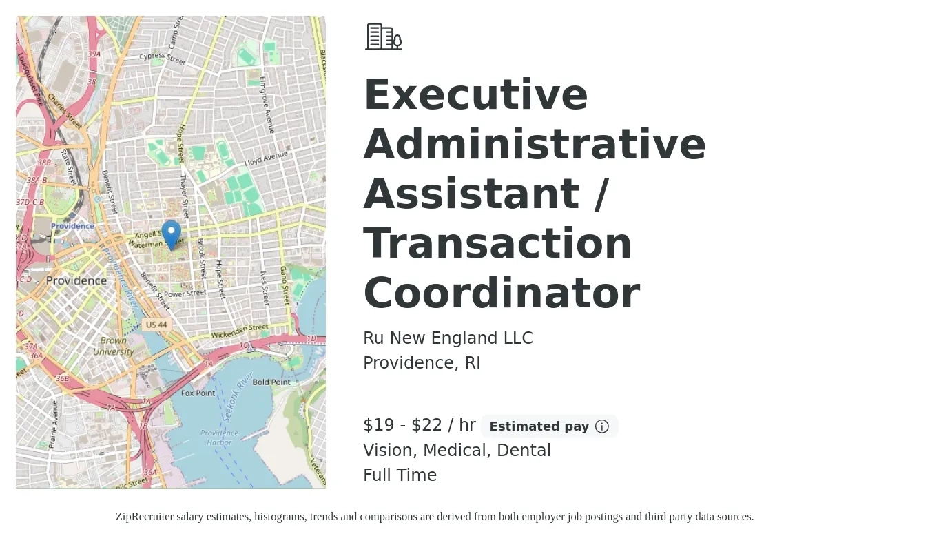 Ru New England LLC job posting for a Executive Administrative Assistant / Transaction Coordinator in Providence, RI with a salary of $20 to $23 Hourly and benefits including dental, medical, and vision with a map of Providence location.