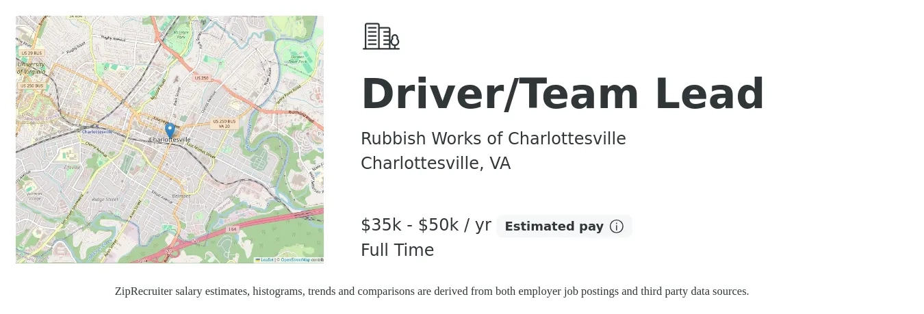 Rubbish Works of Charlottesville job posting for a Driver/Team Lead in Charlottesville, VA with a salary of $35,000 to $50,000 Yearly with a map of Charlottesville location.