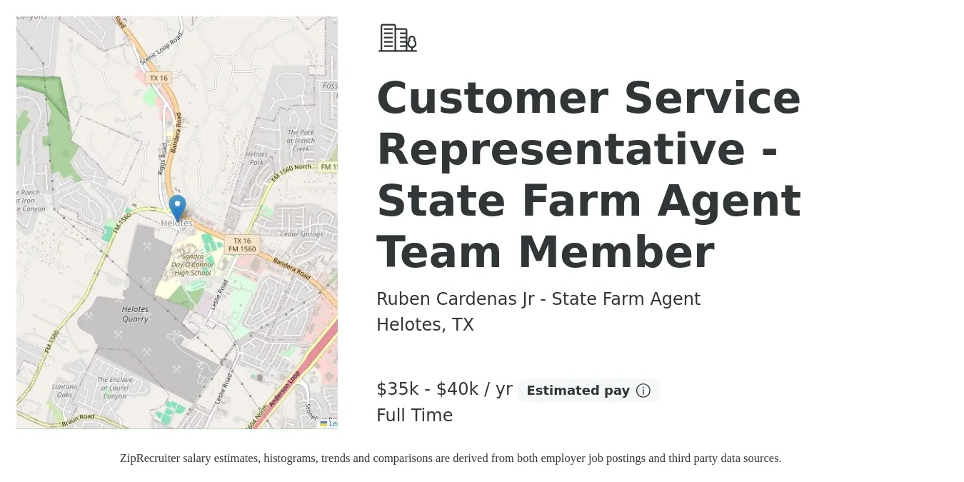 Ruben Cardenas Jr - State Farm Agent job posting for a Customer Service Representative - State Farm Agent Team Member in Helotes, TX with a salary of $35,000 to $40,000 Yearly with a map of Helotes location.