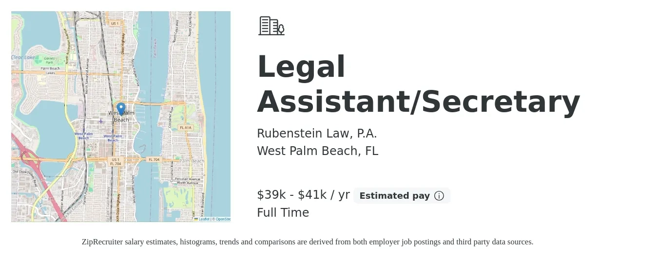 Rubenstein Law, P.A. job posting for a Legal Assistant/Secretary in West Palm Beach, FL with a salary of $39,520 to $41,600 Yearly with a map of West Palm Beach location.