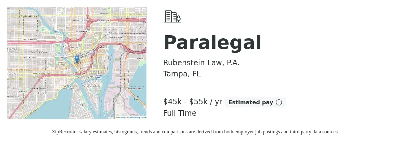 Rubenstein Law, P.A. job posting for a Paralegal in Tampa, FL with a salary of $45,000 to $55,000 Yearly with a map of Tampa location.