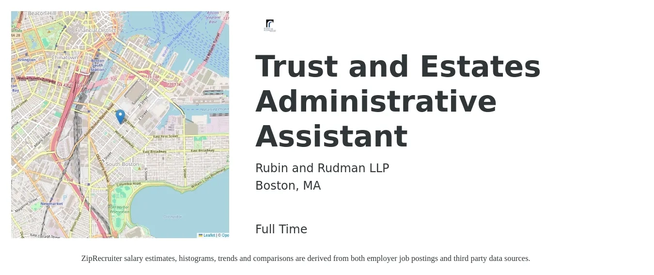 Rubin and Rudman LLP job posting for a Trust and Estates Administrative Assistant in Boston, MA with a salary of $20 to $26 Hourly with a map of Boston location.