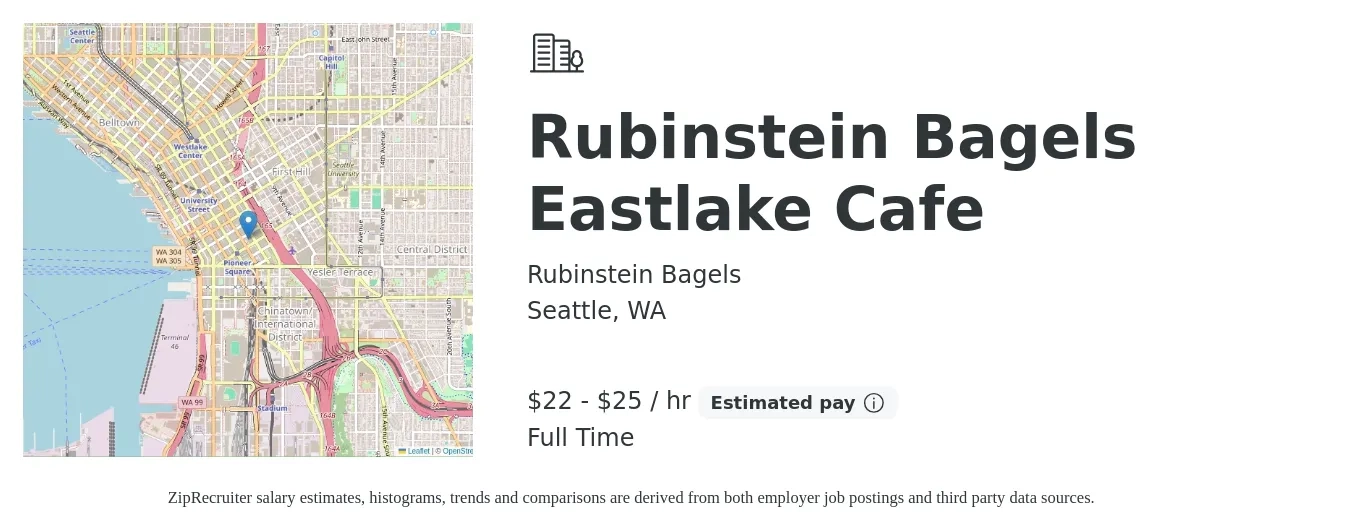 Rubinstein Bagels job posting for a Rubinstein Bagels Eastlake Cafe in Seattle, WA with a salary of $23 to $26 Hourly with a map of Seattle location.