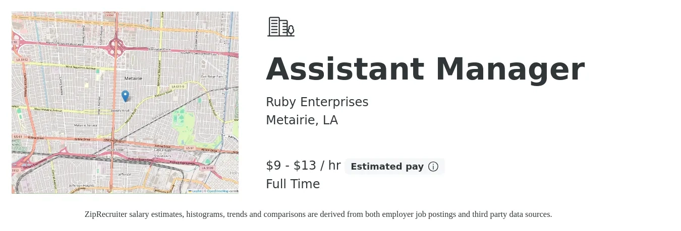 Ruby Enterprises job posting for a Assistant Manager in Metairie, LA with a salary of $10 to $14 Hourly with a map of Metairie location.
