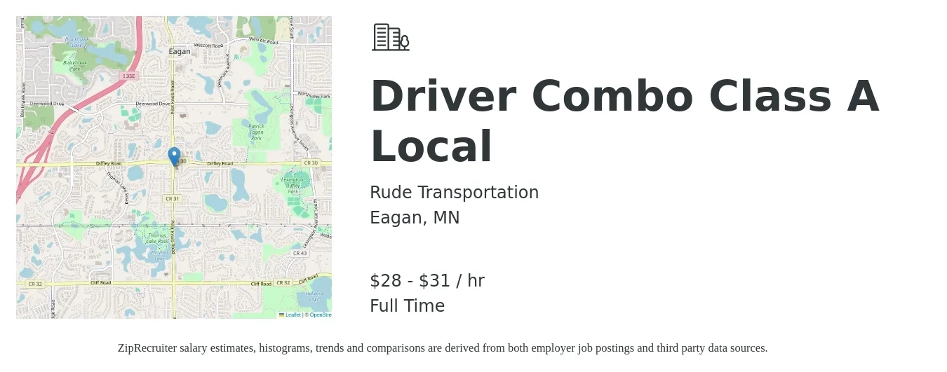 Rude Transportation job posting for a Driver Combo Class A Local in Eagan, MN with a salary of $30 to $33 Hourly with a map of Eagan location.