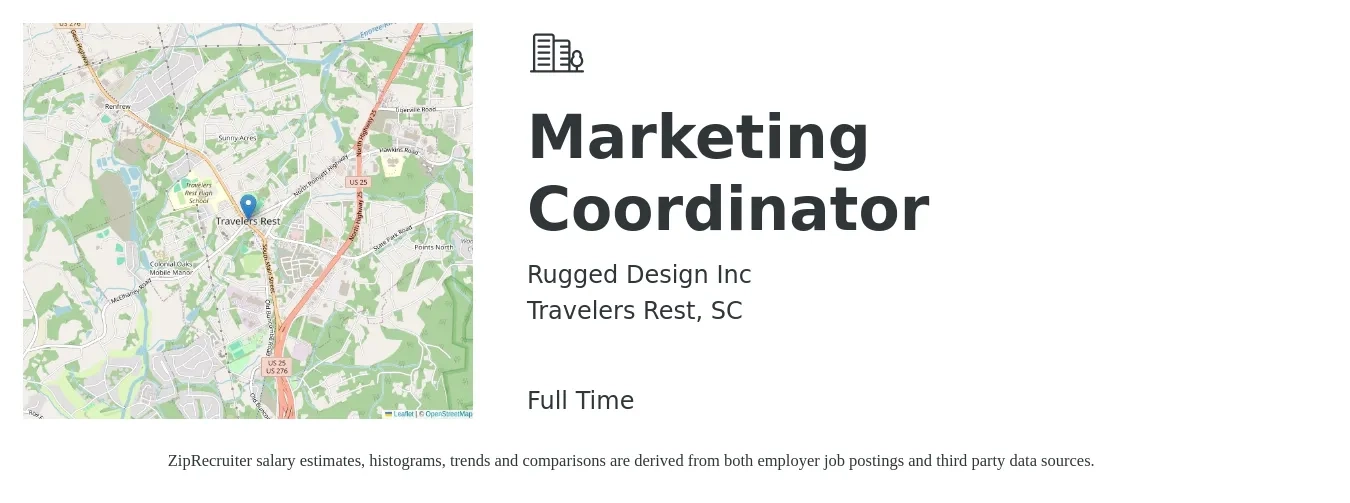 Rugged Design Inc job posting for a Marketing Coordinator in Travelers Rest, SC with a salary of $40,100 to $55,200 Yearly with a map of Travelers Rest location.