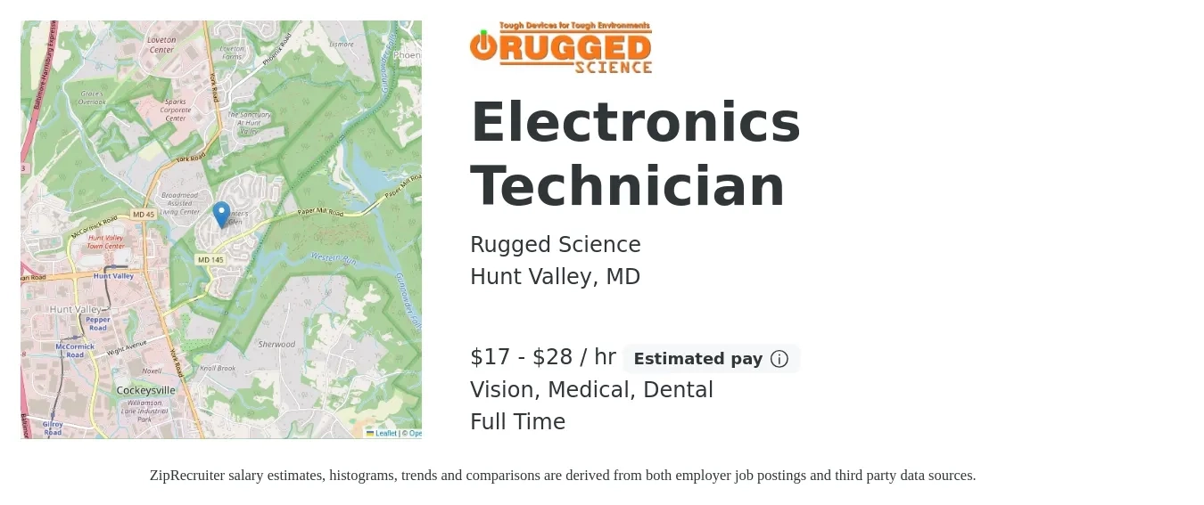 Rugged Science job posting for a Electronics Technician in Hunt Valley, MD with a salary of $18 to $30 Hourly and benefits including life_insurance, medical, pto, retirement, vision, and dental with a map of Hunt Valley location.