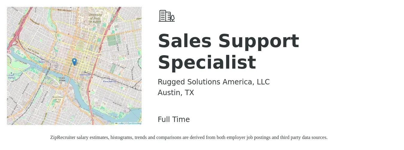 Rugged Solutions America, LLC job posting for a Sales Support Specialist in Austin, TX with a salary of $21 to $29 Hourly with a map of Austin location.