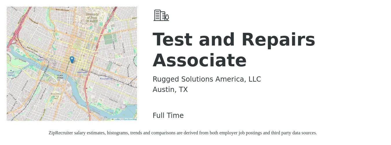 Rugged Solutions America, LLC job posting for a Test and Repairs Associate in Austin, TX with a salary of $22 to $29 Hourly with a map of Austin location.