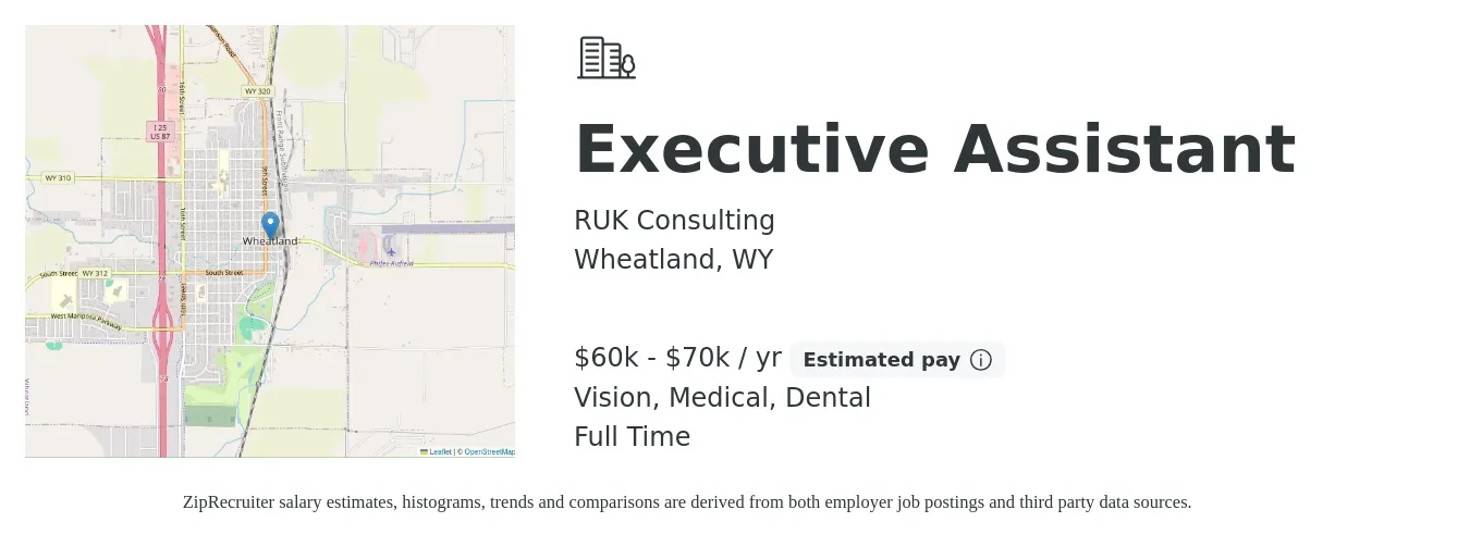 RUK Consulting job posting for a Executive Assistant in Cheyenne, WY with a salary of $60,000 to $70,000 Yearly and benefits including dental, medical, pto, and vision with a map of Cheyenne location.