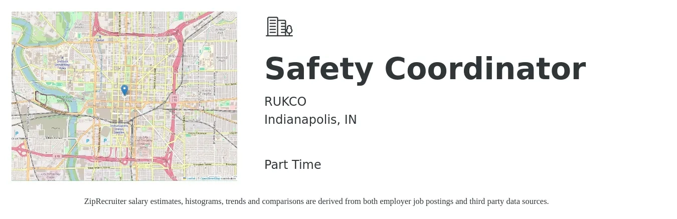 RUKCO job posting for a Safety Coordinator in Indianapolis, IN with a salary of $23 to $35 Hourly with a map of Indianapolis location.