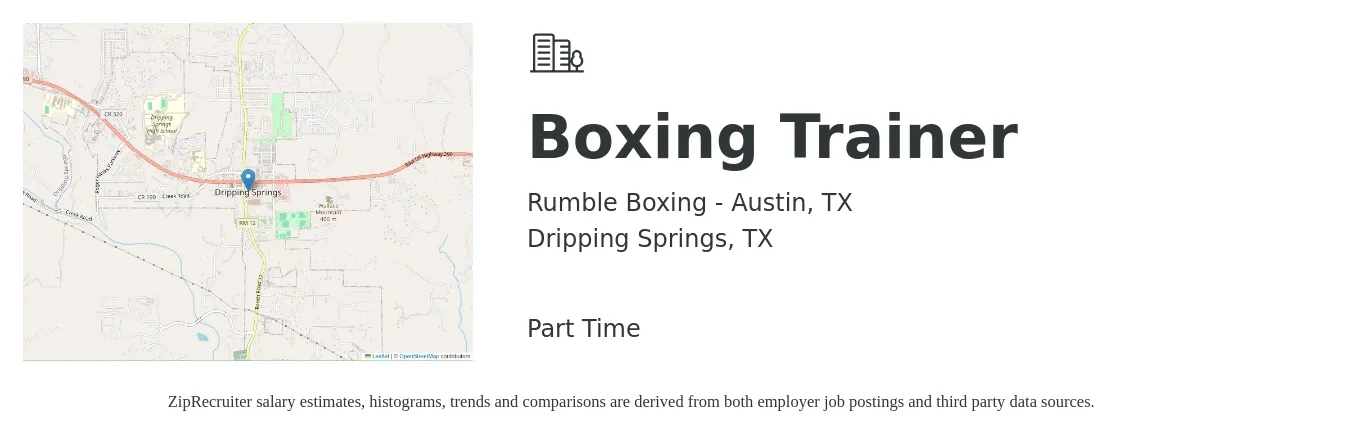 Rumble Boxing - Austin, TX job posting for a Boxing Trainer in Dripping Springs, TX with a salary of $19 to $32 Hourly with a map of Dripping Springs location.
