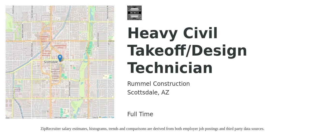 Rummel Construction job posting for a Heavy Civil Takeoff/Design Technician in Scottsdale, AZ with a salary of $86,800 to $127,600 Yearly with a map of Scottsdale location.