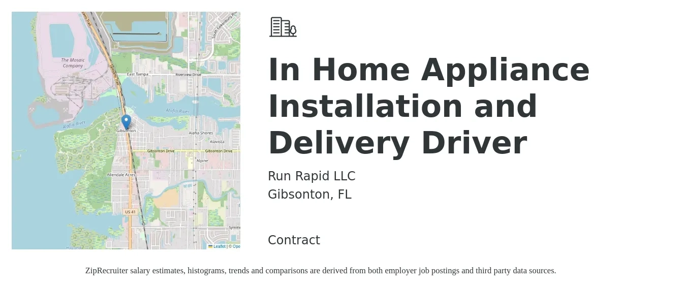 Run Rapid LLC job posting for a In Home Appliance Installation and Delivery Driver in Gibsonton, FL with a salary of $1,400 Weekly with a map of Gibsonton location.