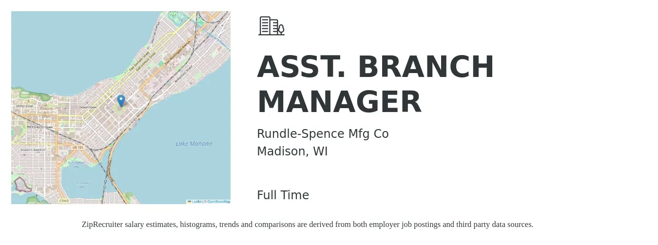 Rundle-Spence Mfg Co job posting for a ASST. BRANCH MANAGER in Madison, WI with a salary of $45,900 to $63,500 Yearly with a map of Madison location.