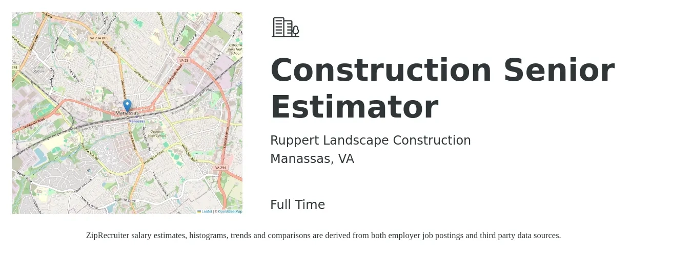 Ruppert Landscape Construction job posting for a Construction Senior Estimator in Manassas, VA with a salary of $99,500 to $153,500 Yearly with a map of Manassas location.