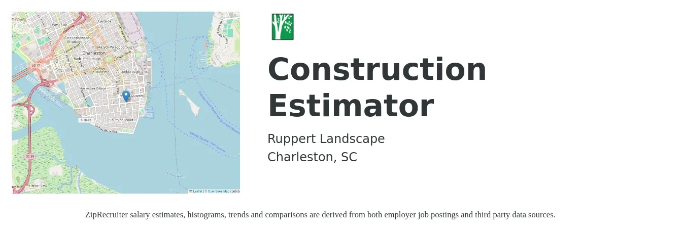 Ruppert Landscape Construction job posting for a Estimator in Charleston, SC with a salary of $58,000 to $92,600 Yearly with a map of Charleston location.