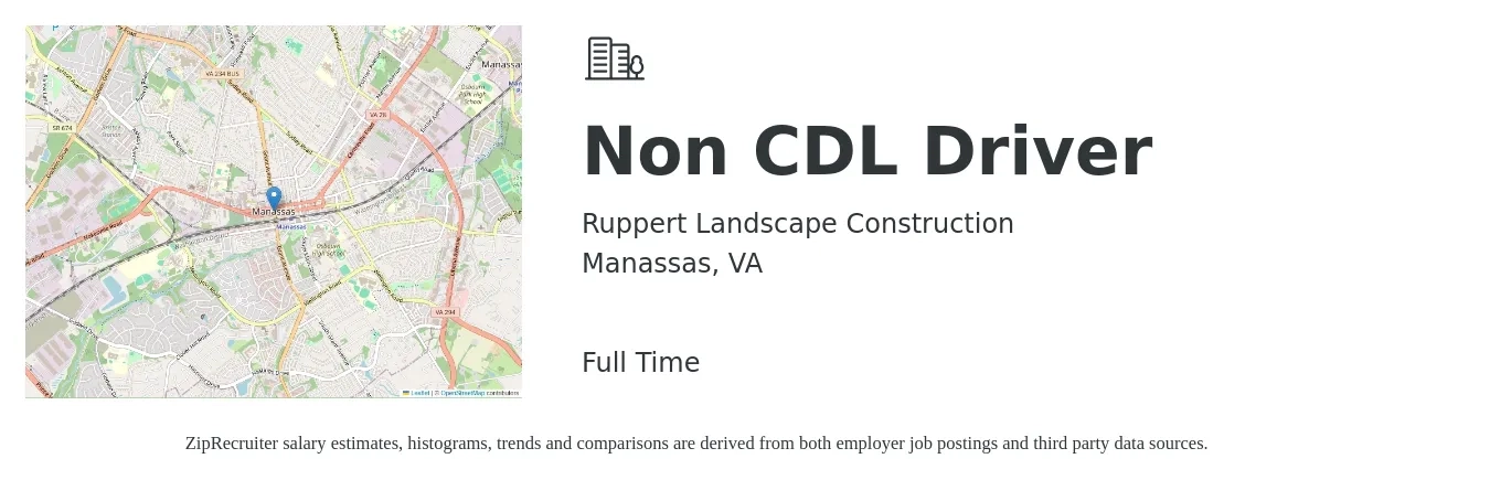 Ruppert Landscape Construction job posting for a Non CDL Driver in Manassas, VA with a salary of $18 to $22 Hourly with a map of Manassas location.