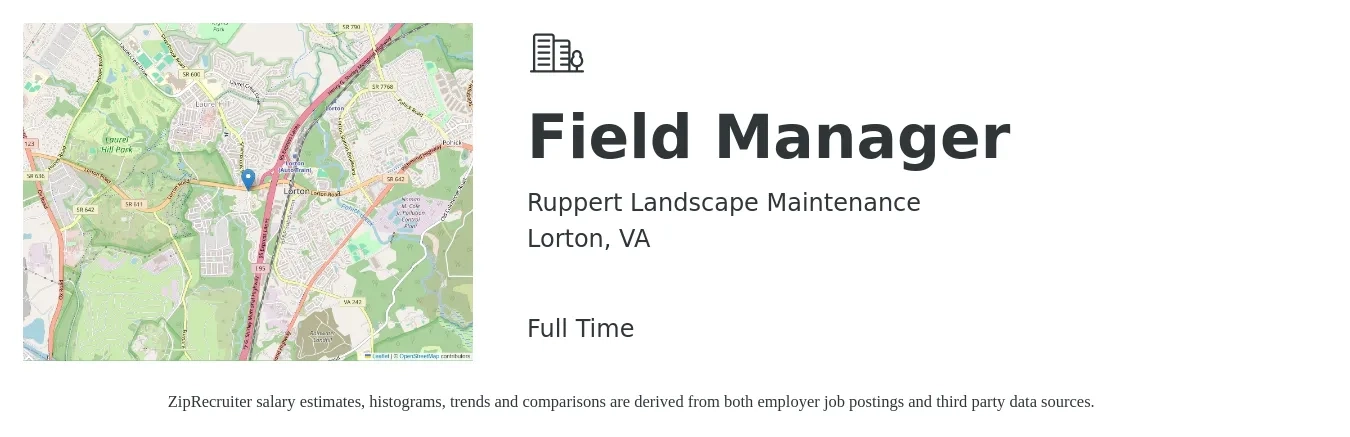 Ruppert Landscape Maintenance job posting for a Field Manager in Lorton, VA with a salary of $52,100 to $87,000 Yearly with a map of Lorton location.
