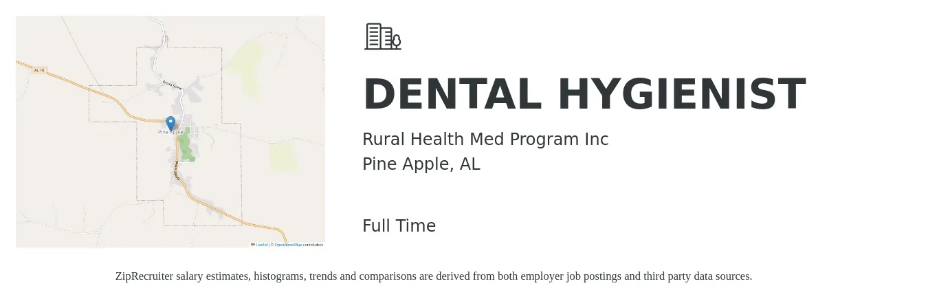 Rural Health Med Program Inc job posting for a DENTAL HYGIENIST in Pine Apple, AL with a salary of $33 to $44 Hourly with a map of Pine Apple location.