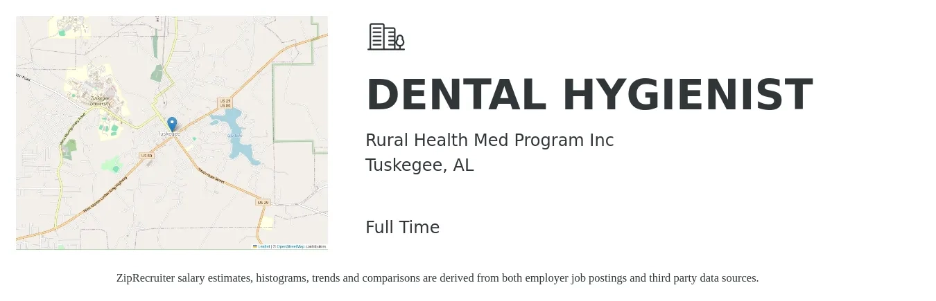 Rural Health Med Program Inc job posting for a DENTAL HYGIENIST in Tuskegee, AL with a salary of $35 to $46 Hourly with a map of Tuskegee location.