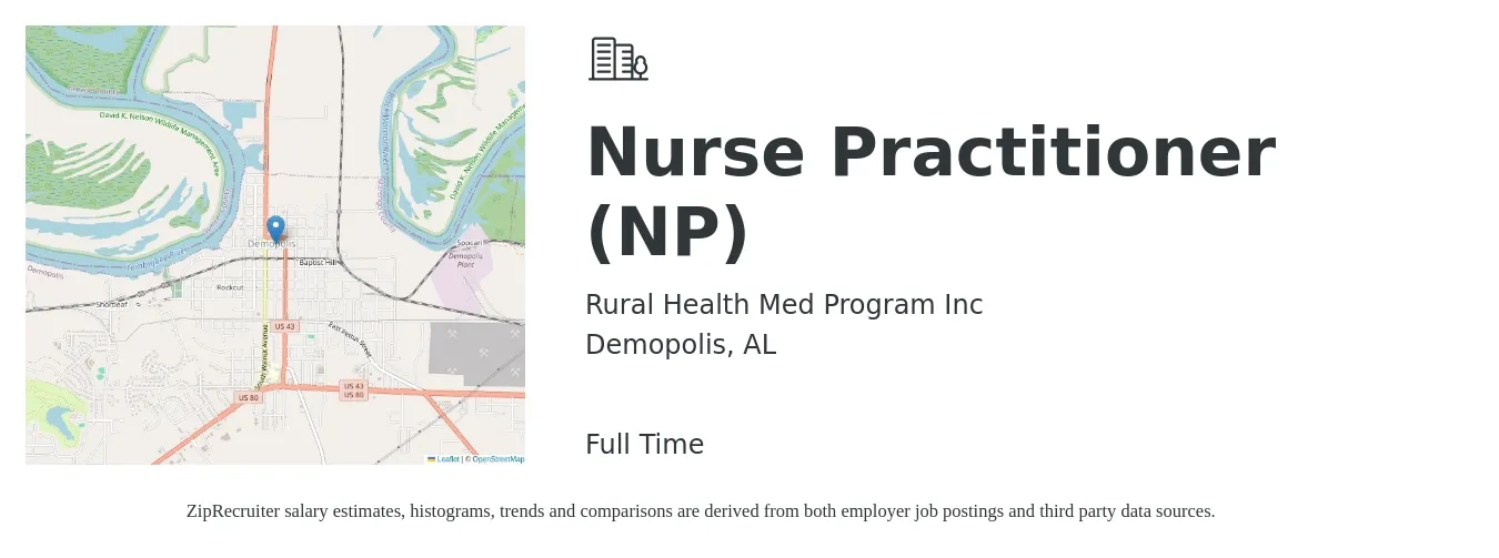 Rural Health Med Program Inc job posting for a Nurse Practitioner (NP) in Demopolis, AL with a salary of $93,600 to $130,000 Yearly with a map of Demopolis location.