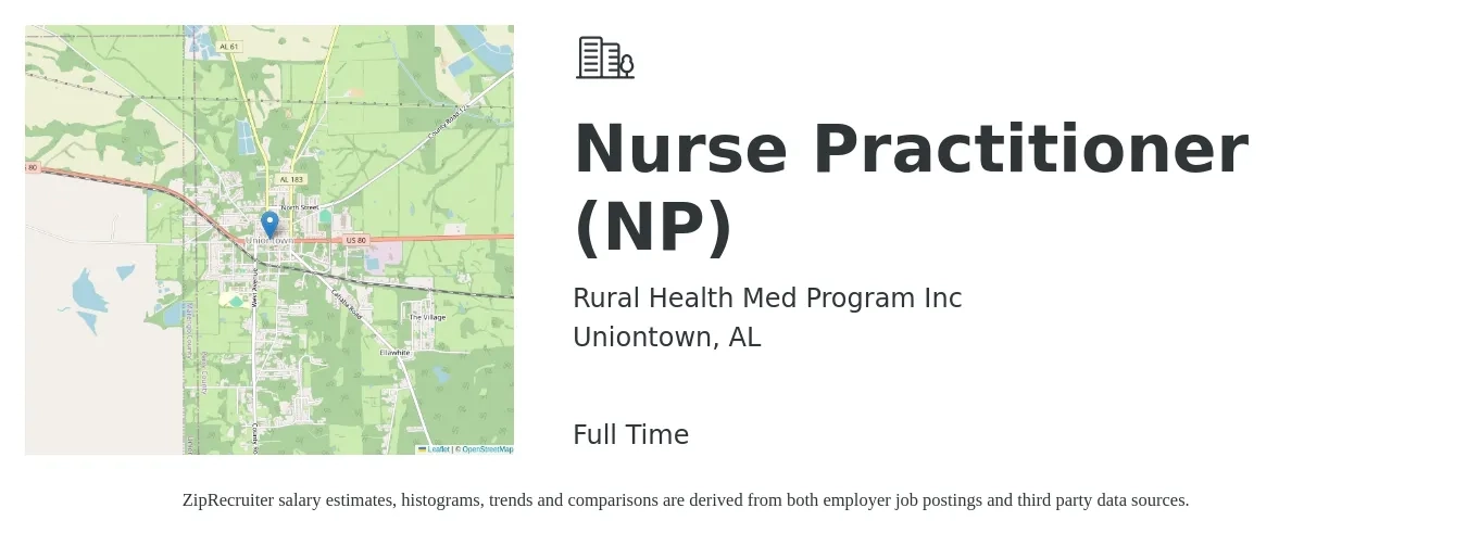 Rural Health Med Program Inc job posting for a Nurse Practitioner (NP) in Uniontown, AL with a salary of $80,000 to $111,200 Yearly with a map of Uniontown location.