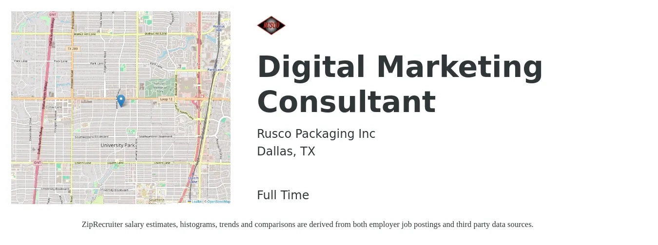 Rusco Packaging Inc job posting for a Digital Marketing Consultant in Dallas, TX with a salary of $34 to $50 Hourly with a map of Dallas location.