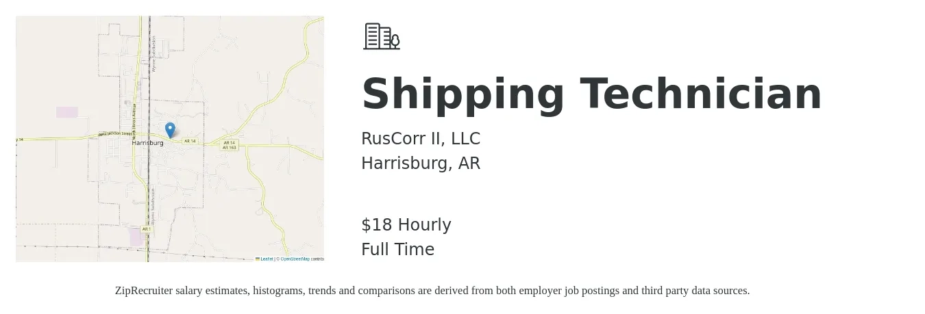 RusCorr II, LLC job posting for a Shipping Technician in Harrisburg, AR with a salary of $20 Hourly with a map of Harrisburg location.