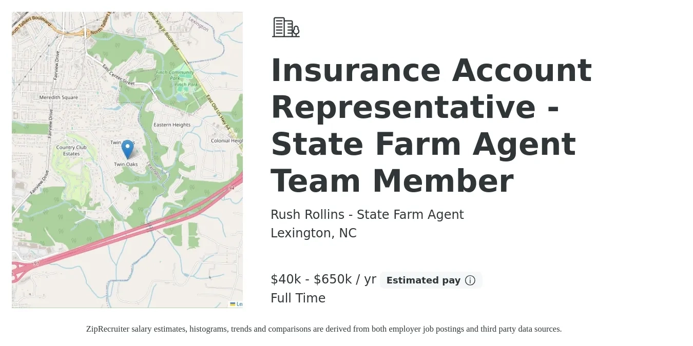 Rush Rollins - State Farm Agent job posting for a Insurance Account Representative - State Farm Agent Team Member in Lexington, NC with a salary of $40,000 to $650,000 Yearly with a map of Lexington location.