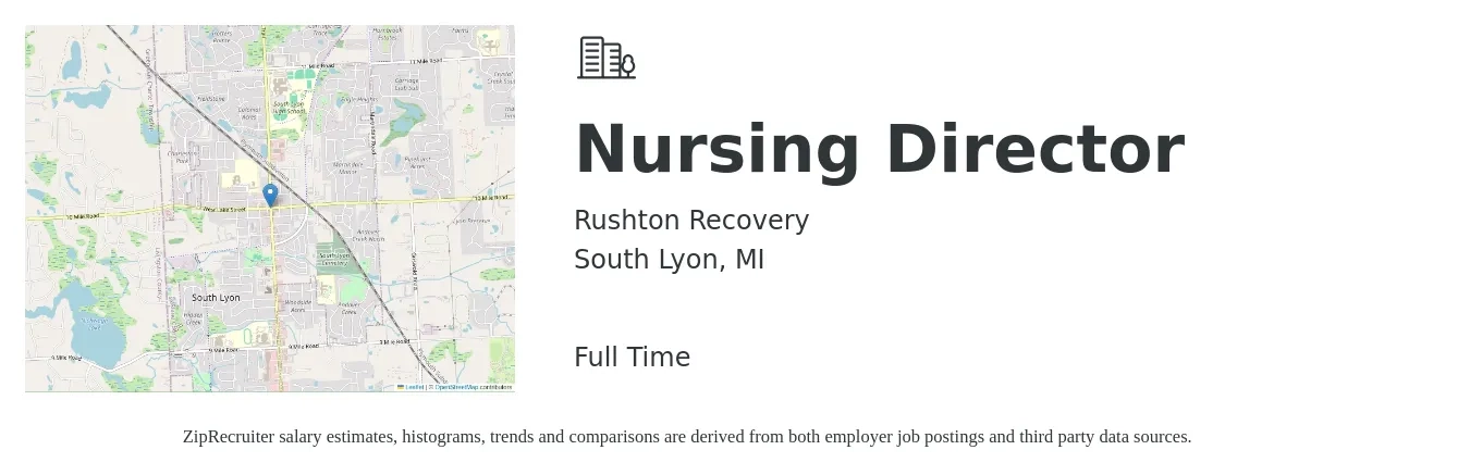 Rushton Recovery job posting for a Nursing Director in South Lyon, MI with a salary of $77,500 to $117,200 Yearly with a map of South Lyon location.