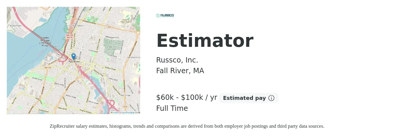 Russco, Inc. job posting for a Estimator in Fall River, MA with a salary of $60,000 to $100,000 Yearly with a map of Fall River location.