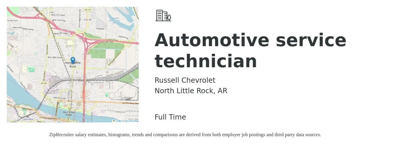 Russell Chevrolet job posting for a Automotive service technician in North Little Rock, AR with a salary of $18 to $30 Hourly with a map of North Little Rock location.