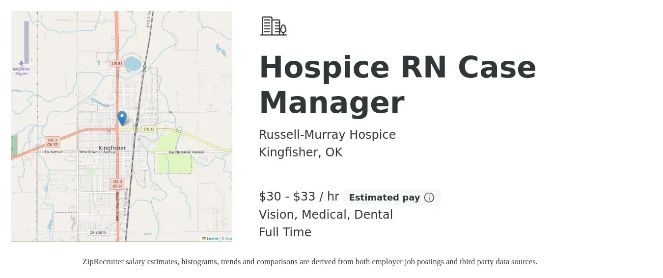 Russell-Murray Hospice job posting for a Hospice RN Case Manager in Kingfisher, OK with a salary of $32 to $35 Hourly and benefits including retirement, vision, dental, life_insurance, medical, and pto with a map of Kingfisher location.